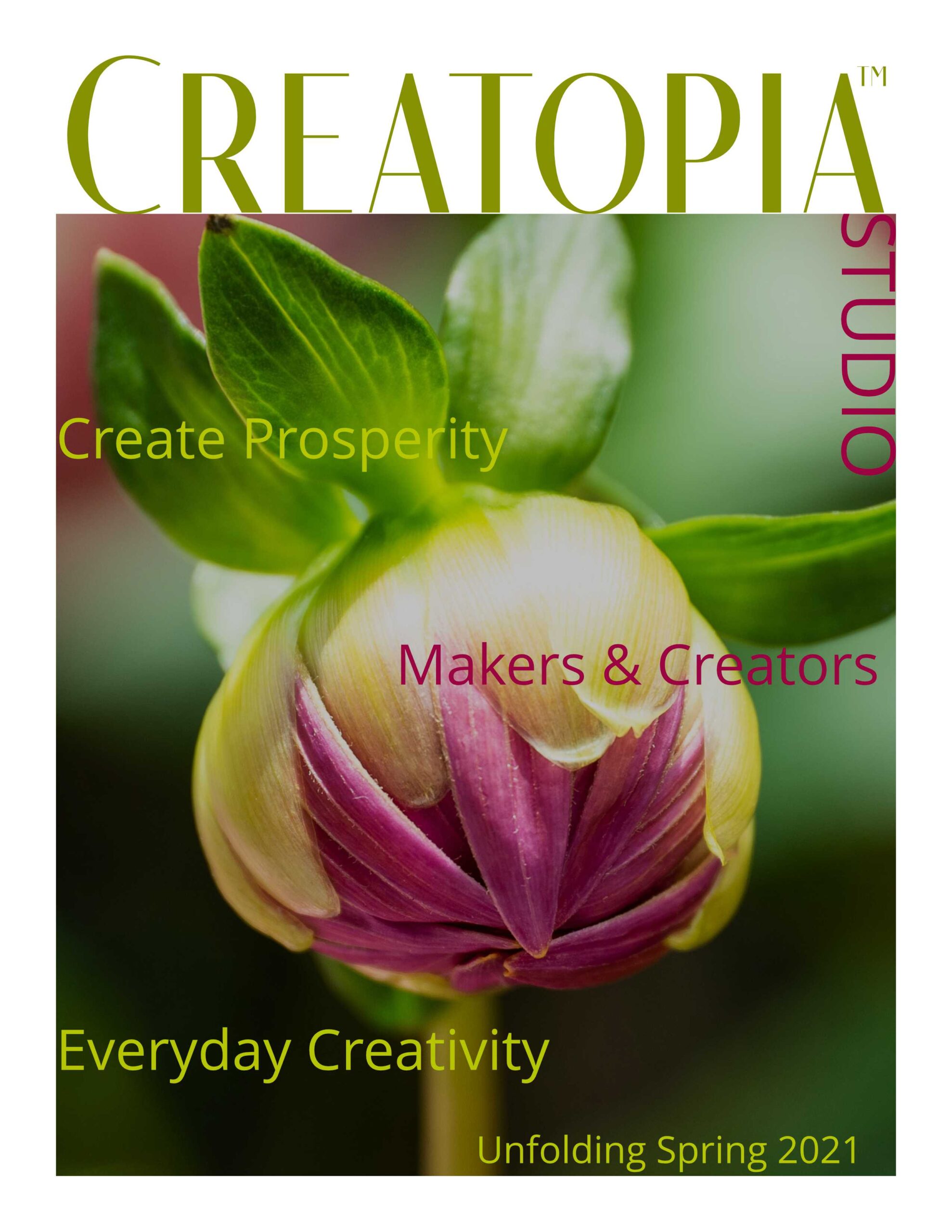 Creatopia Magazine Spring 2021 Unfolding Issue #2