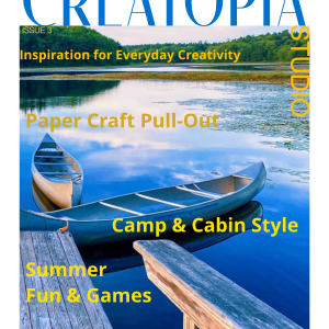 Creatopia Magazine Summer 2021 Lazy Lake Days Issue #3