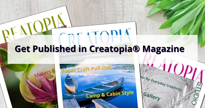 How to Get Published in Creatopia Magazine Featured Image
