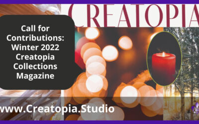 Creatopia® Call for Contributions for Winter 2022 – Yule Theme